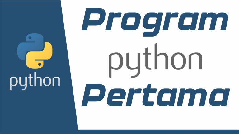 Python Programming #2 | Program Python Pertama – Robonesia
